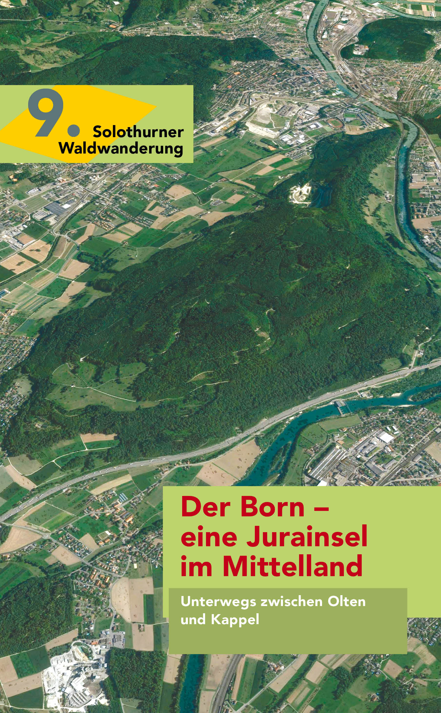 9. Der Born - eine Jurainsel im Mittelland